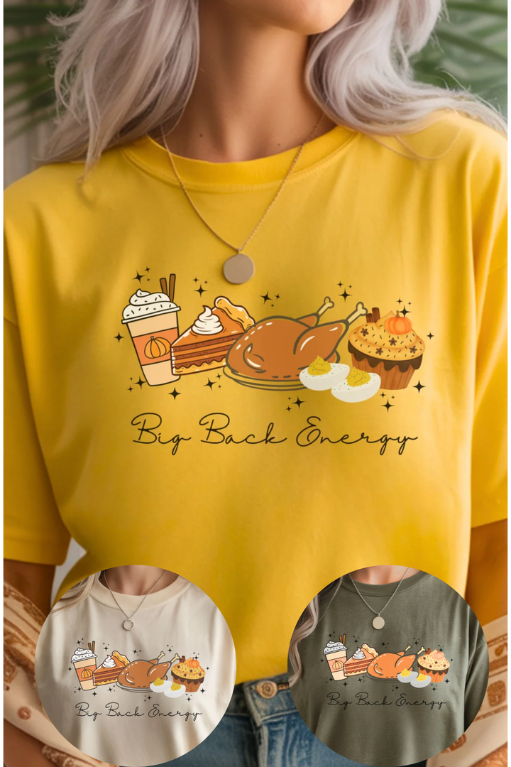 Big Back Energy T-Shirt