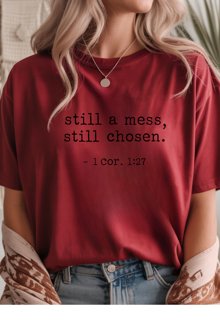 Still Chosen T-Shirt