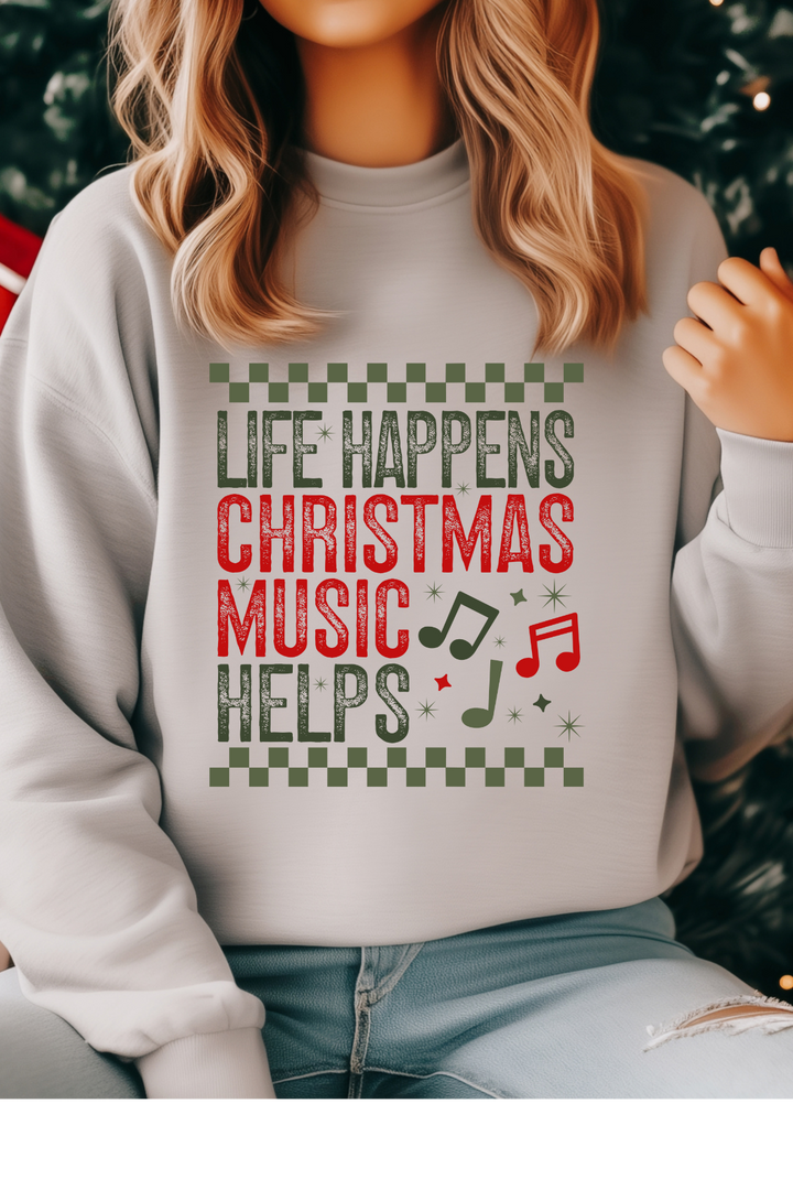 Christmas Music Helps Sweatshirt