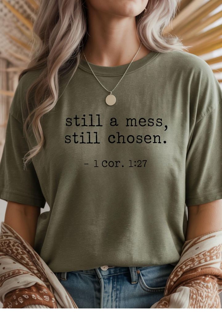 Still Chosen T-Shirt
