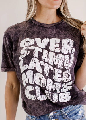 Overstimulated Moms Club Mineral Wash Tee