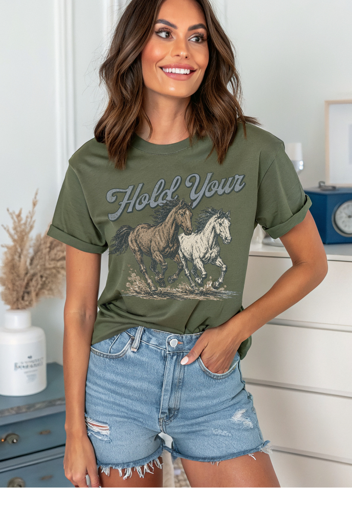 Hold Your Horses Graphic Tee