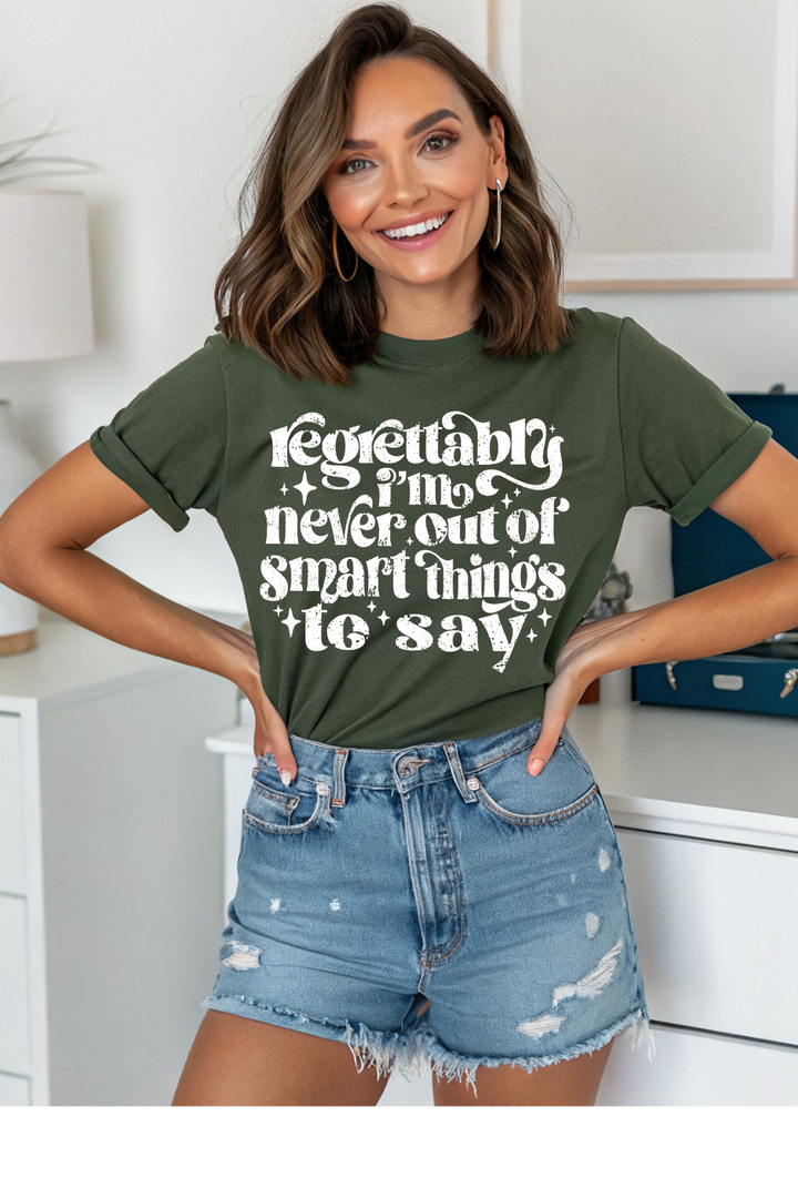 Smart To Say Graphic Tee