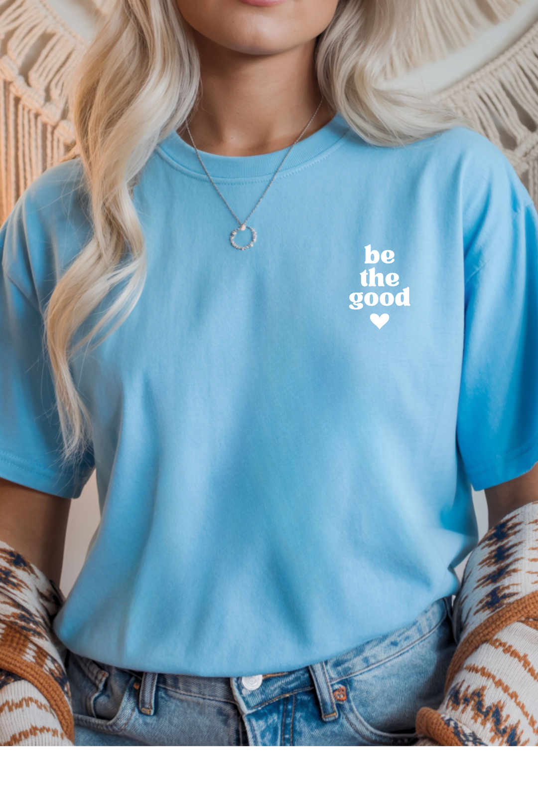Be The Good Graphic Tee