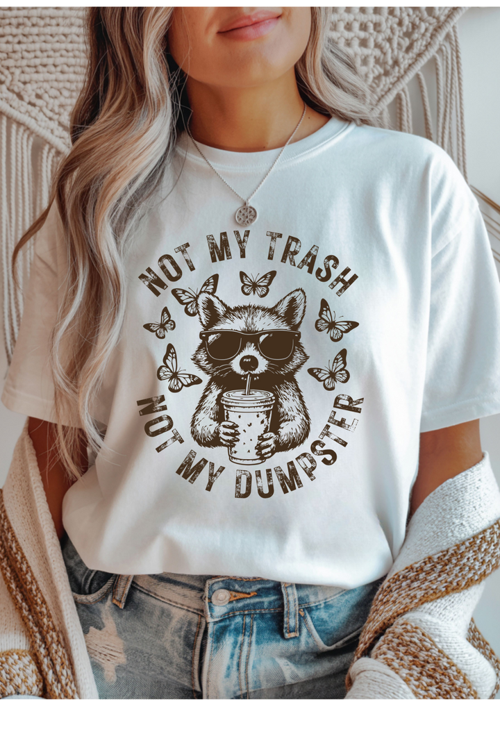 Not My Trash Graphic Tee