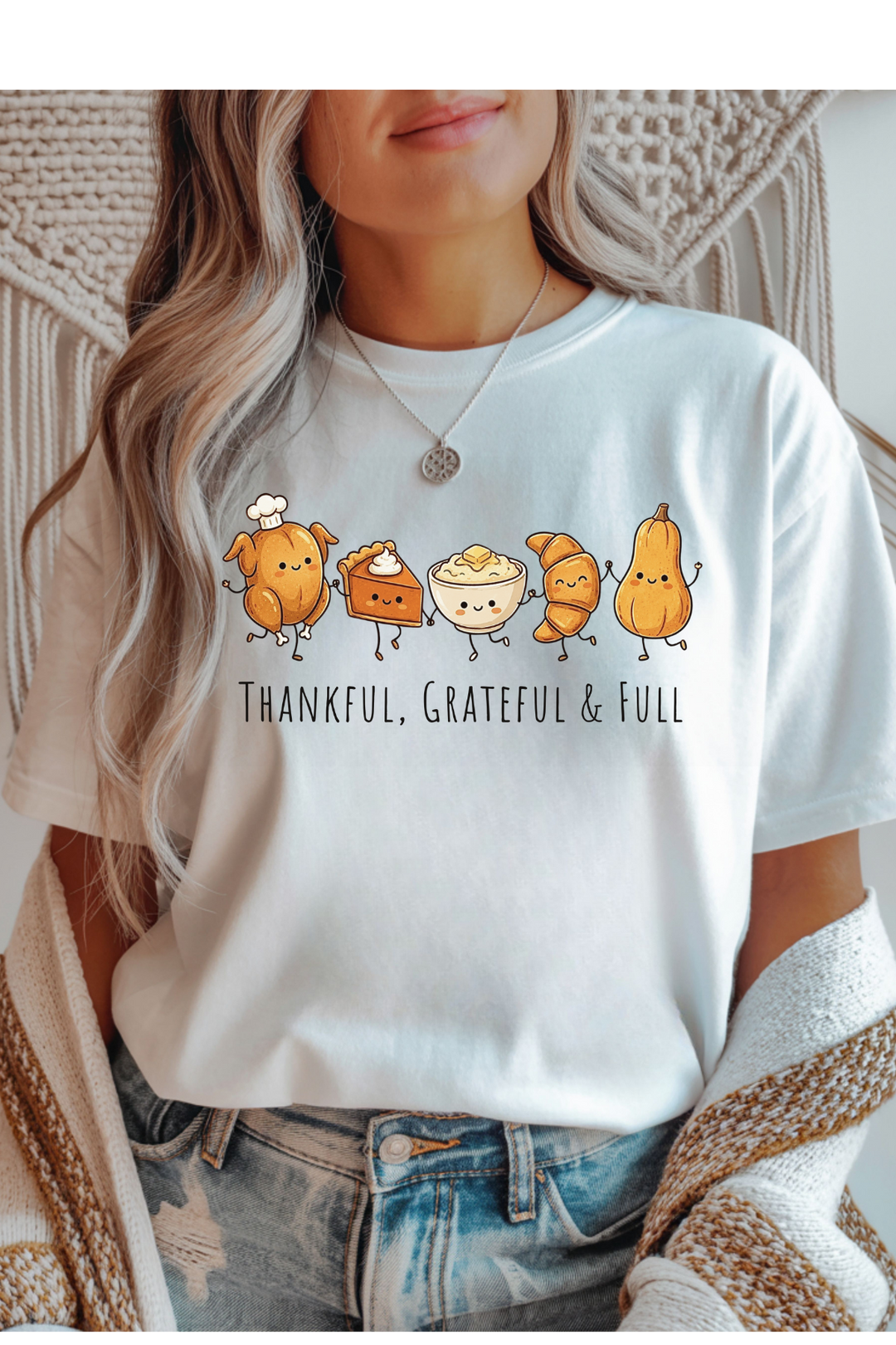 Thankful, Grateful & Full Graphic Tee