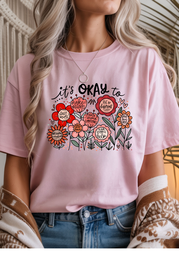 It's Okay T-Shirt