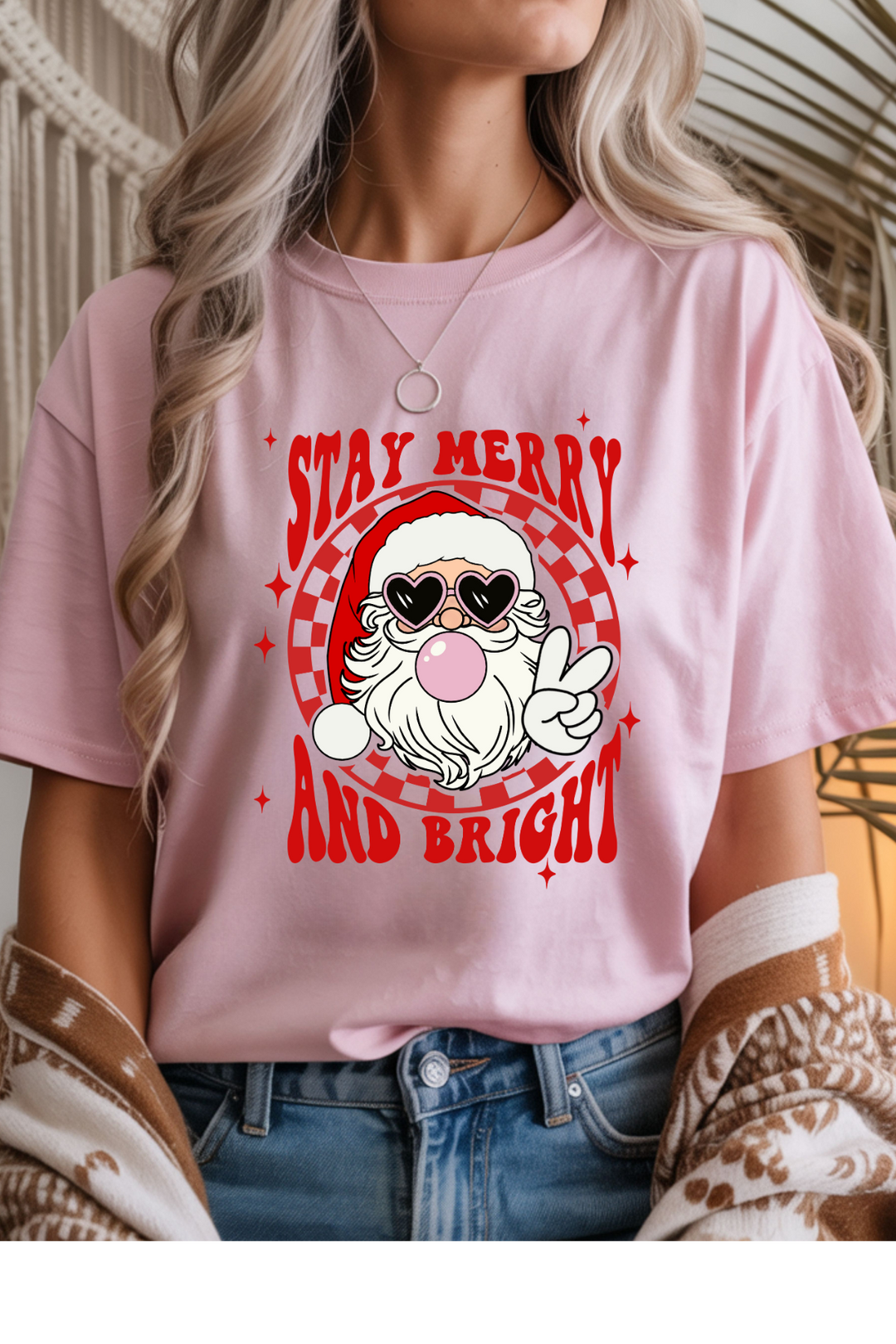 Stay Merry and Bright T-Shirt