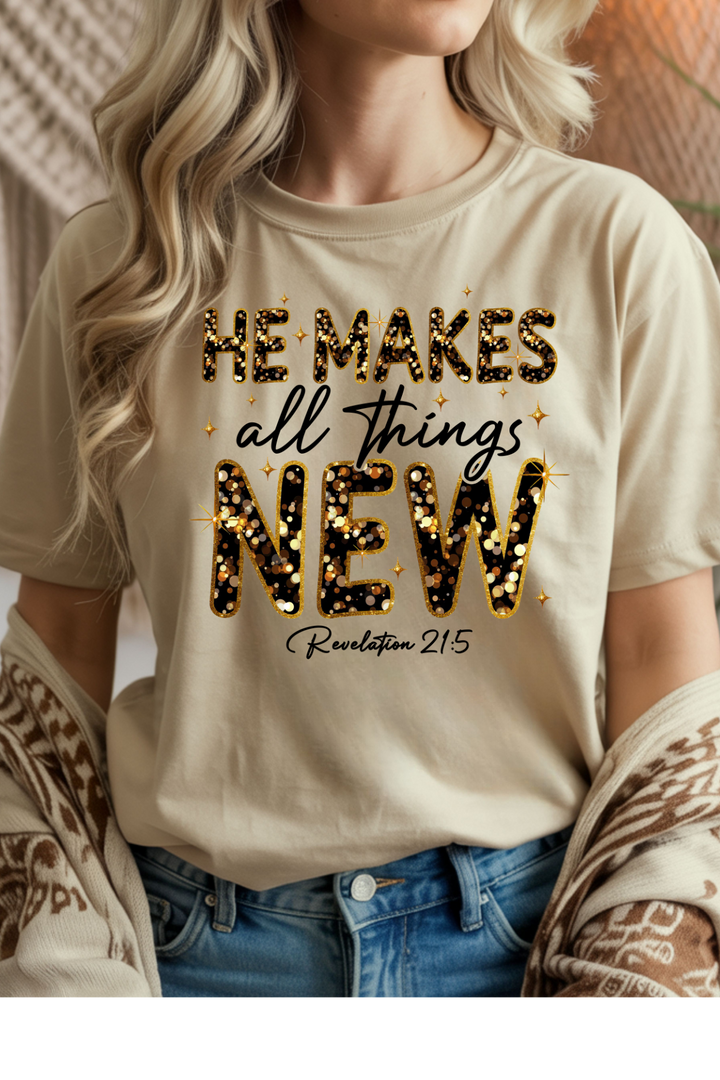 He Makes All Things T-Shirt