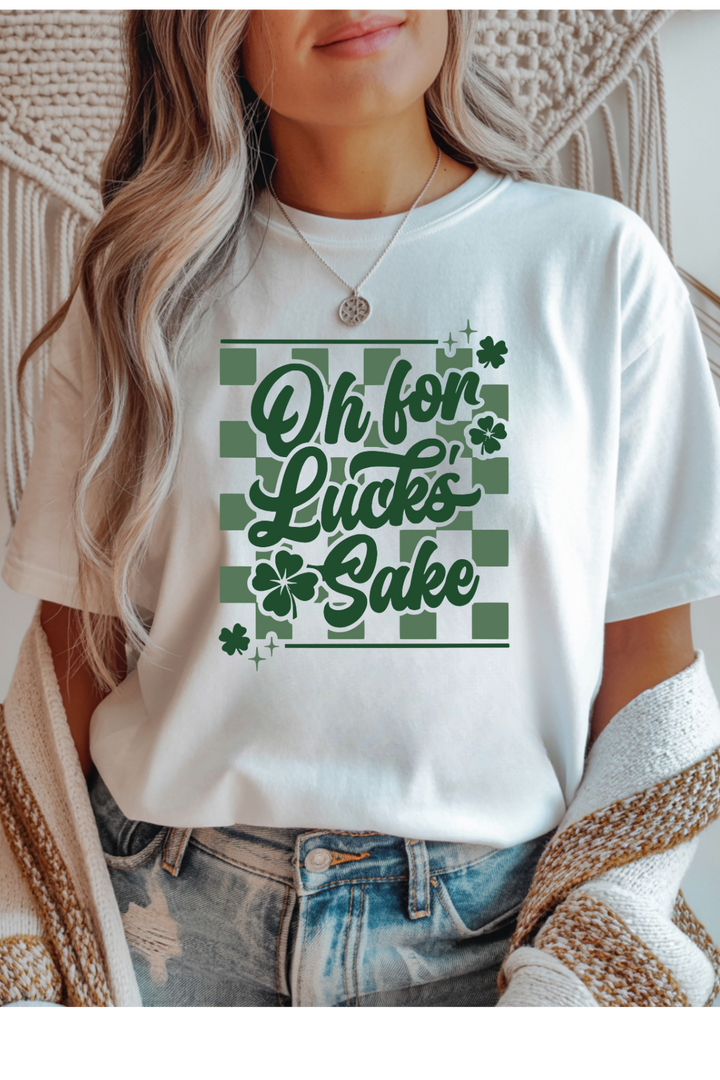 Oh For Lucks Sake Graphic Tee