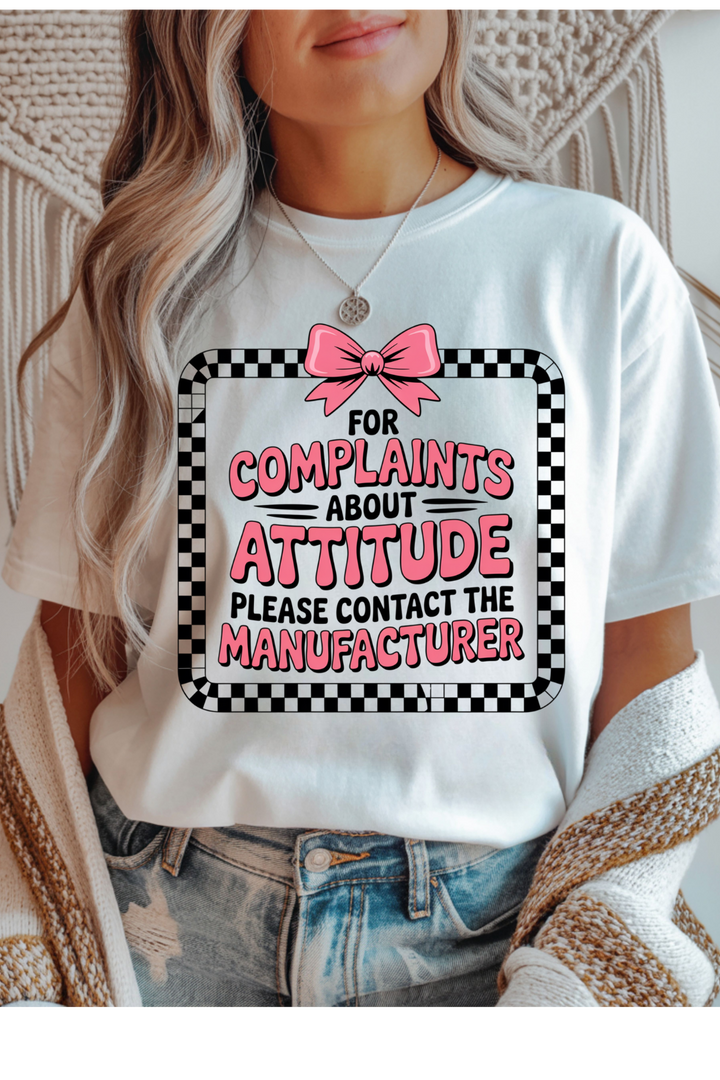 Complaints About Attitude Graphic Tee