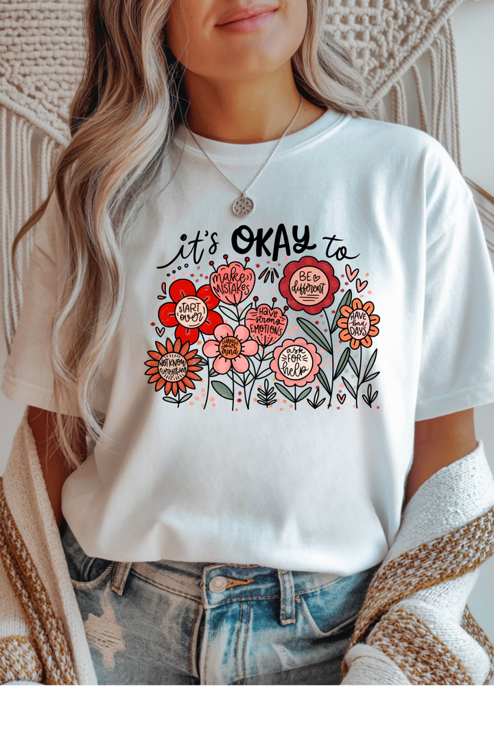 It's Okay T-Shirt